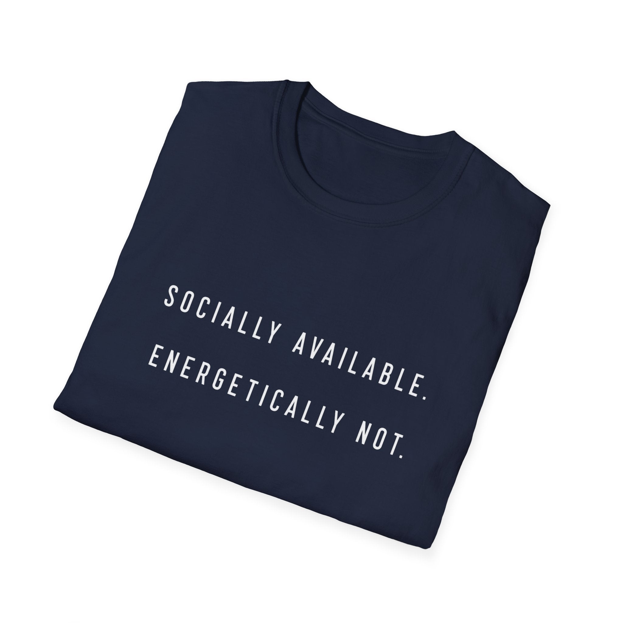 Energetically Not Tee