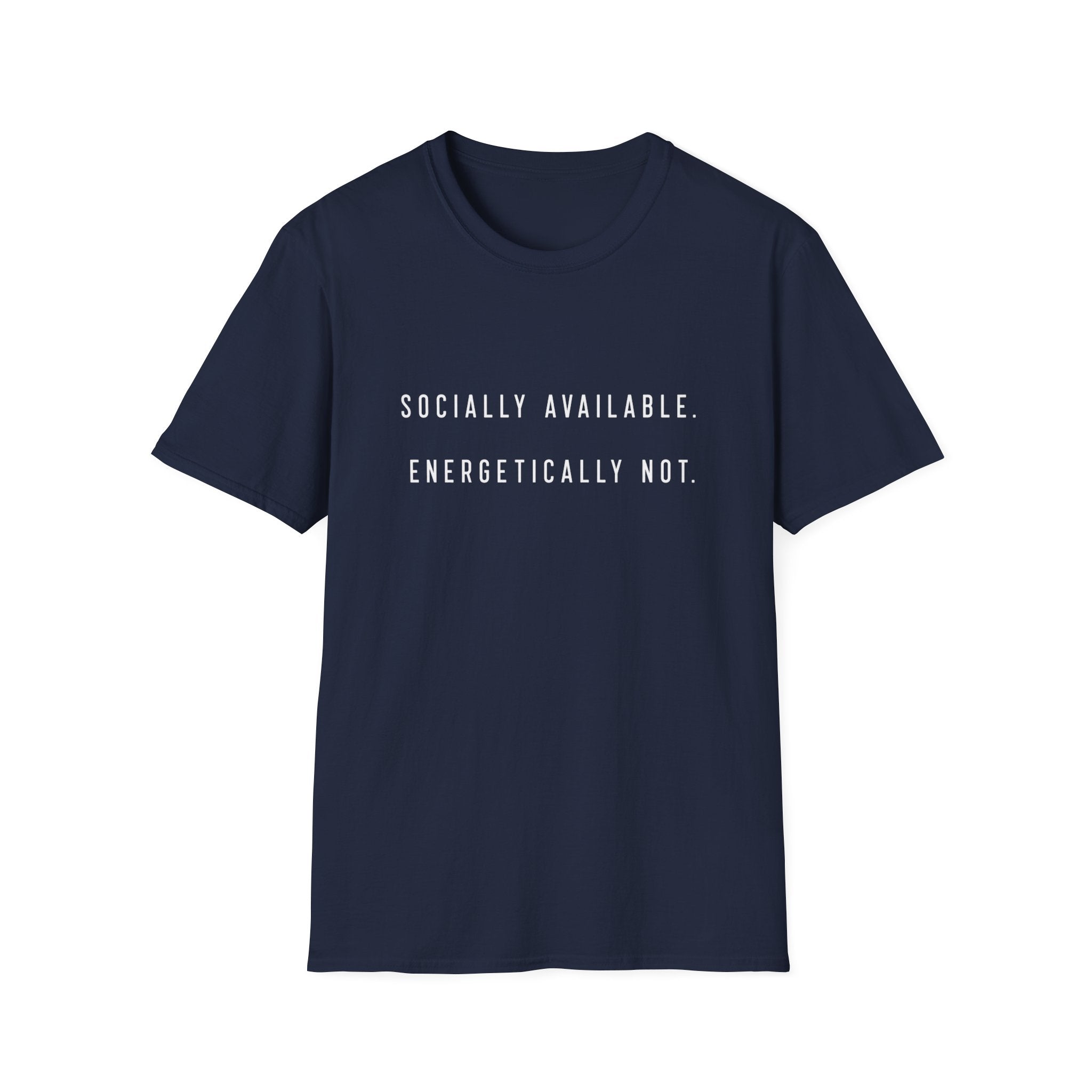 Energetically Not Tee