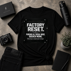Factory Reset Tee