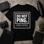 Do Not Ping Tee