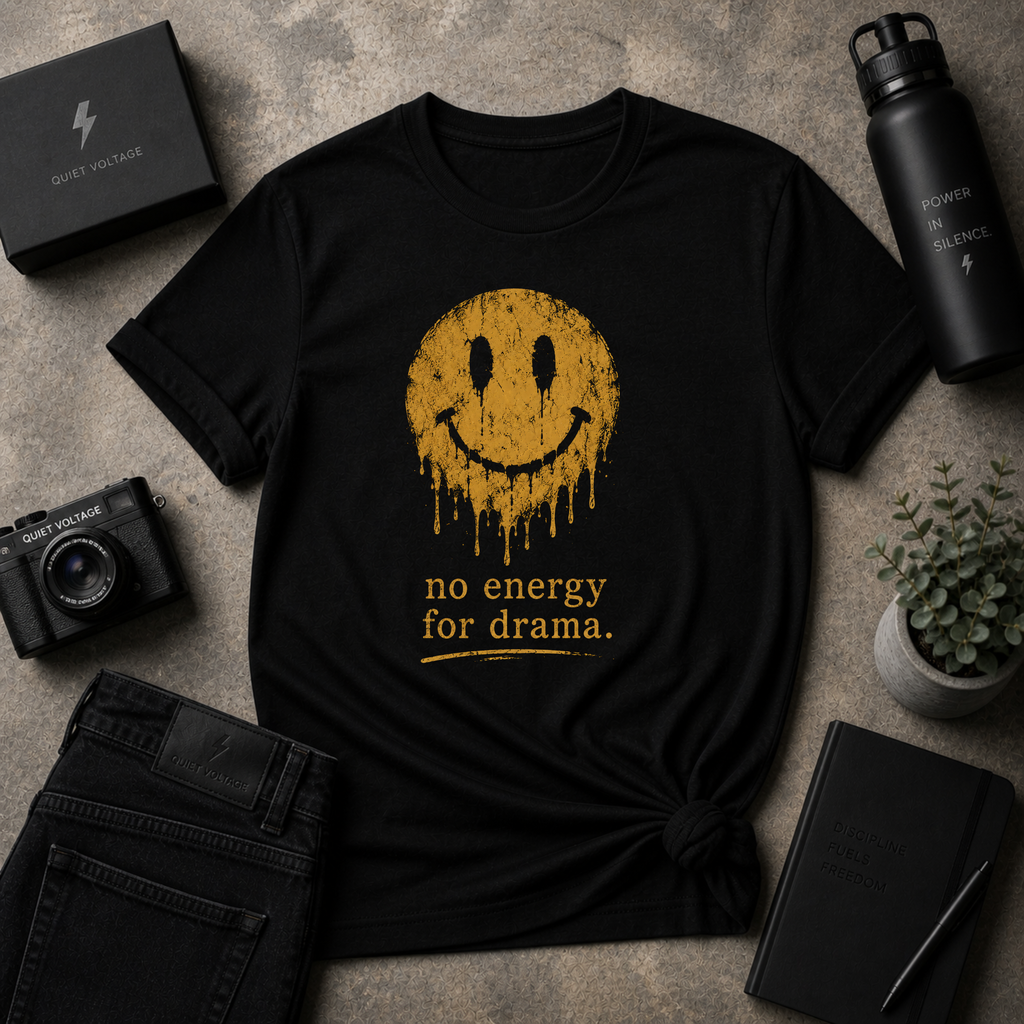 No Energy For Drama Tee