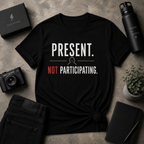 Not Participating Tee