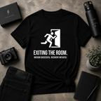 Exiting the Room Tee