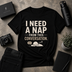 Need A Nap Tee