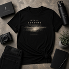 Still Loading Tee