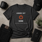 Logged Out Gone Tee