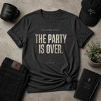 Party Over Tee