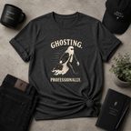 Ghosting Professionally Tee