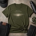 Still Loading Tee