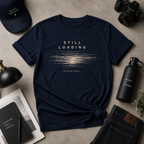 Still Loading Tee