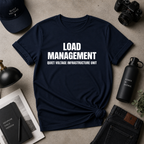 Load Management Tee