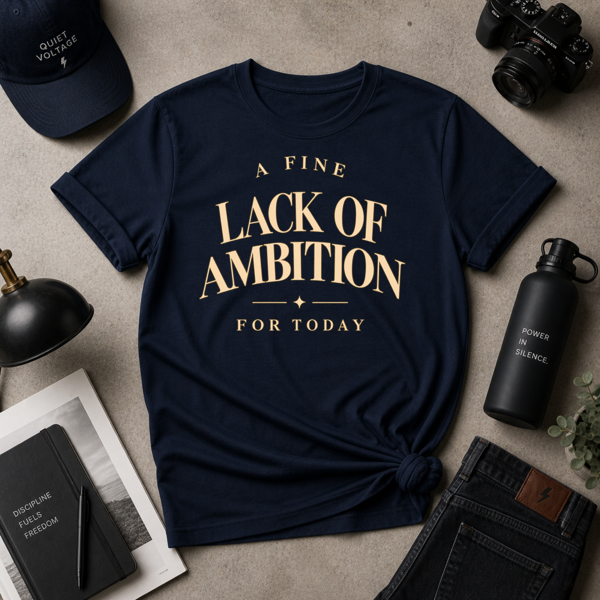 Lack Of Ambition Tee